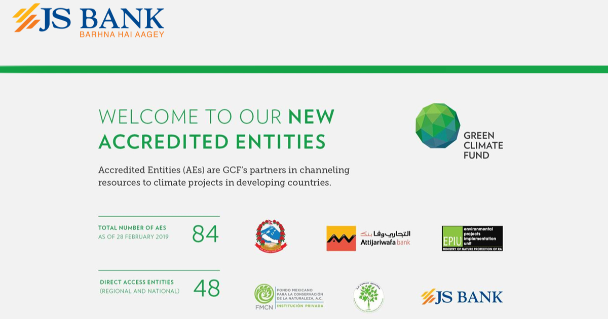 JS Bank Becomes Pakistan’s First Financial Institution To Be Accredited By The Green Climate Fund - Parhlo.com