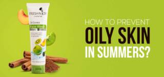 how to prevent oily skin in summers