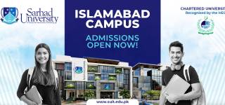 Sarhad University Expands Its Horizons with the Launch of Islamabad Campus