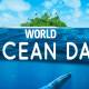 Celebrate June 8th World Ocean Day Today
