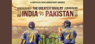 Netflix Unveils Trailer for The Greatest Rivalry India vs Pakistan